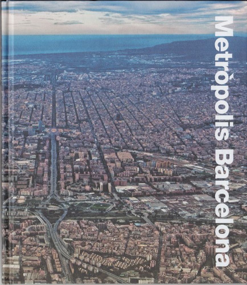 A.M.B. Publishes  ‘Metropolis BCN’. The cover being a photograph taken by Jon