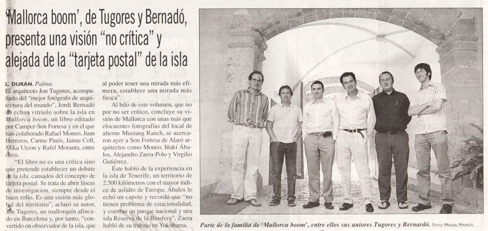 Presentation of the book: ‘Mallorca Boom’, with. Jordi Bernadó, Iñaki Ábalos, Jordi Bernadó, Alejandro Zaera, Lluís Ortega.